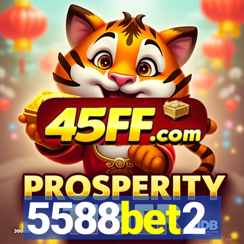 5588bet2