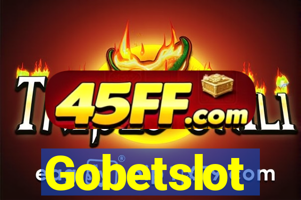 Gobetslot