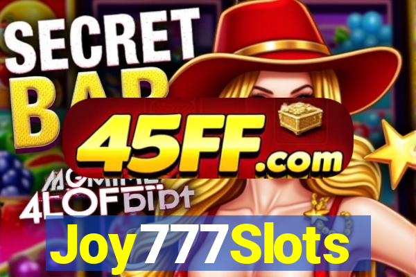 Joy777Slots