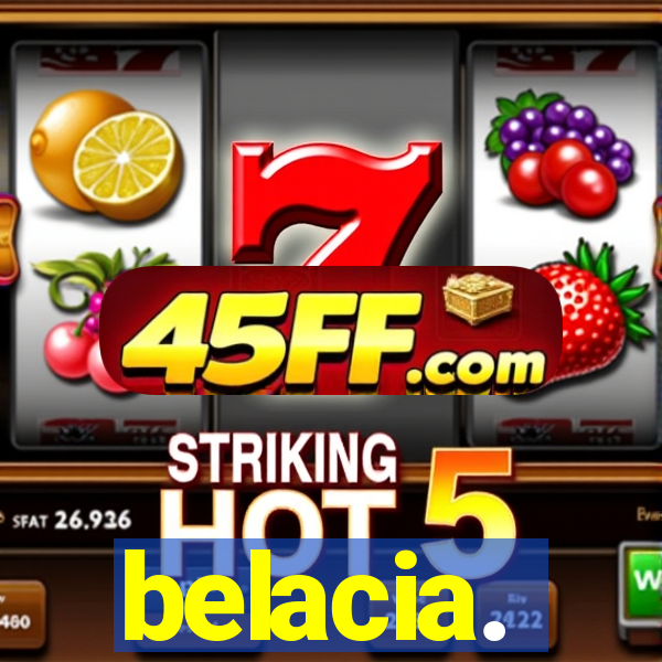 belacia.