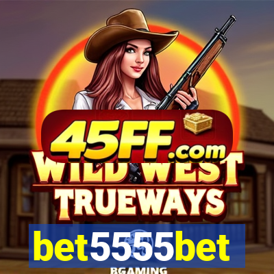 bet5555bet