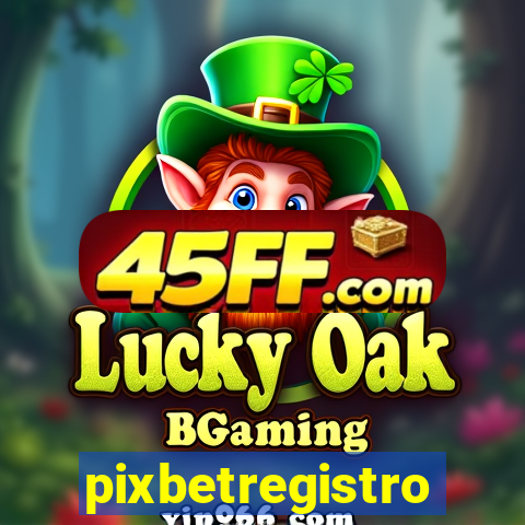 pixbetregistro