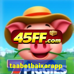 taabetbaixarapp