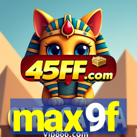 max9f