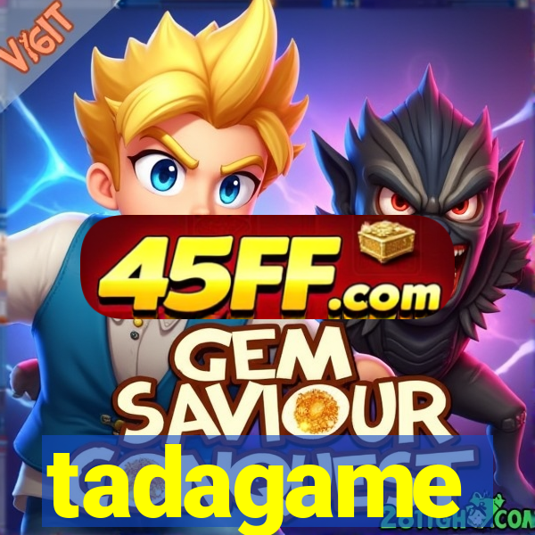 tadagame